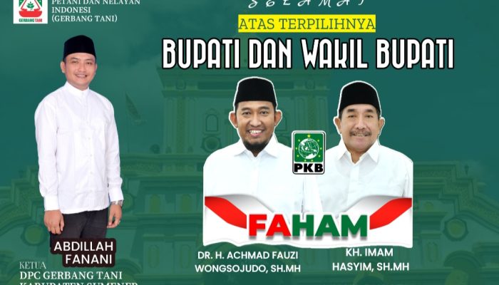 Beri Ucapan Selamat Kepada Faham, Ketua Gerbang Tani Sebut Ini Kemenangan Bagi Seluruh Masyarakat Sumenep