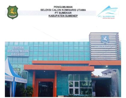 FOTO : Pengumuman Seleksi Calon Komisaris Utama PT Sumenep Kabupaten Sumenep.