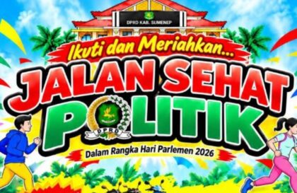 FOTO : Flayer Jalan Sehat Politik memperingati Hari Parlemen.